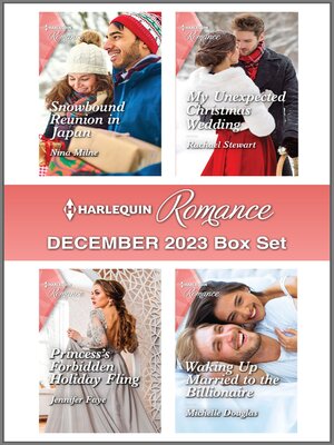 cover image of Harlequin Romance December 2023 Box Set